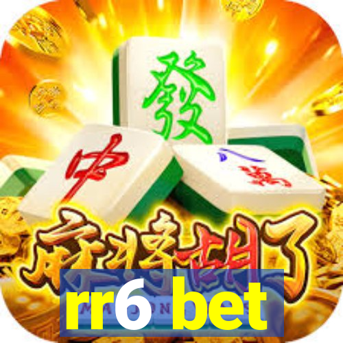 rr6 bet